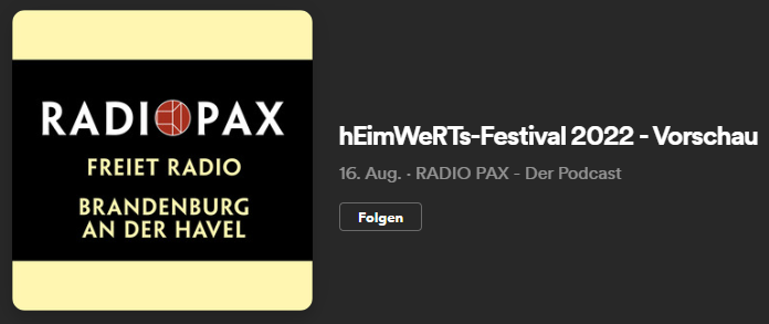 Podcast: hEimWeRTs-Festival 2022 – eine Vorschau