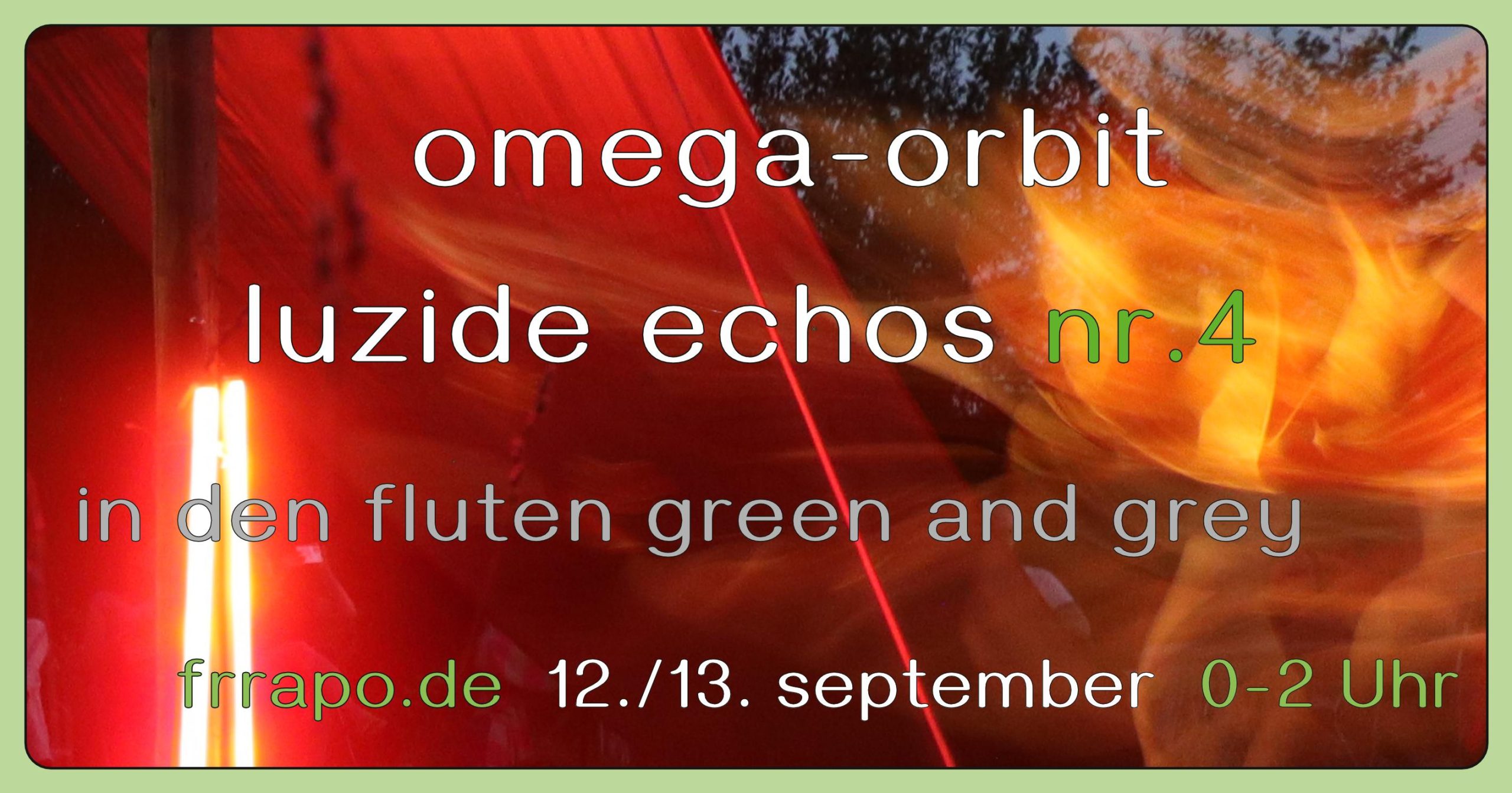Omega Orbit – Luzide Echos Nr. 4 – In den Fluten green and grey