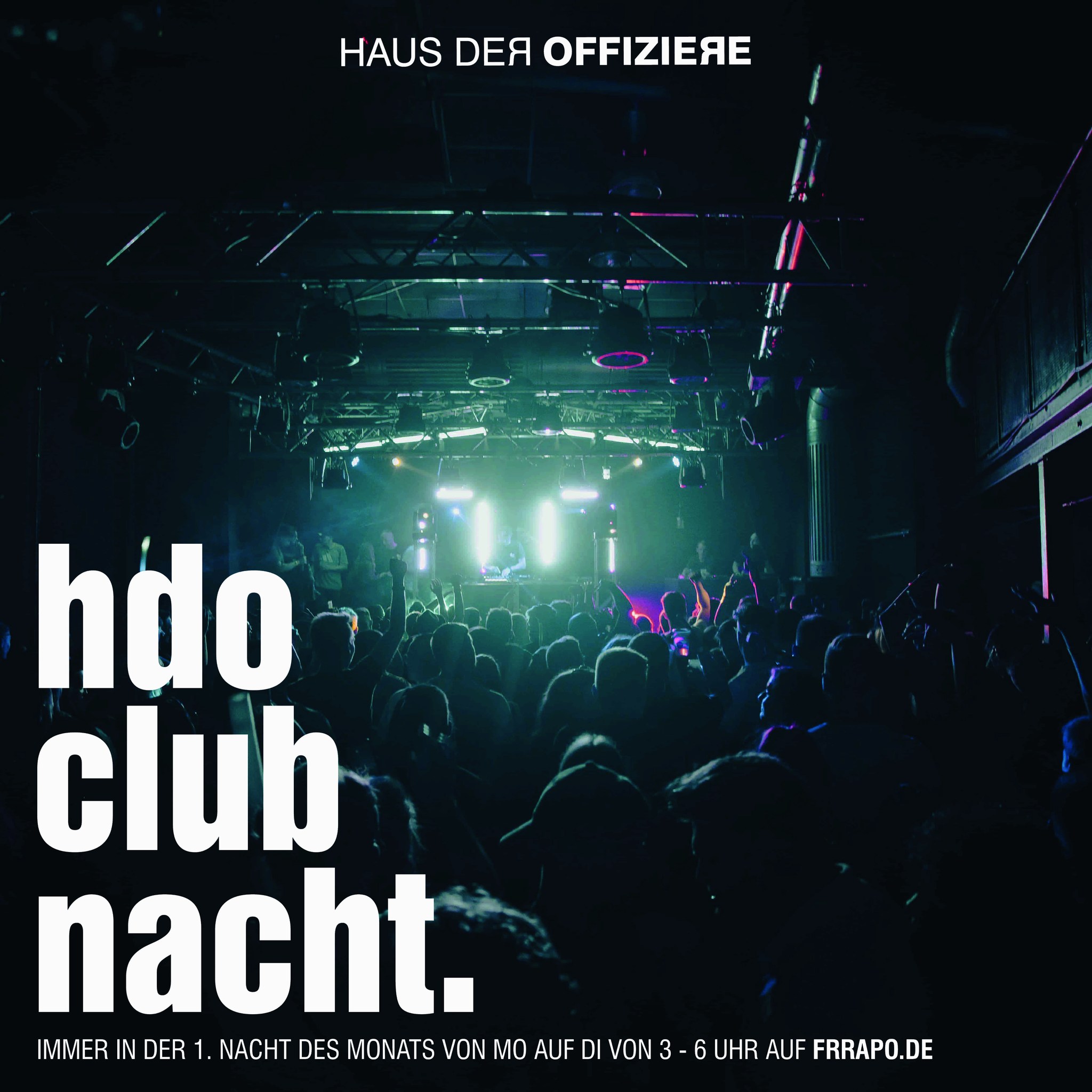 HdO Club-Nacht: Die Party für Nachtschwärmer