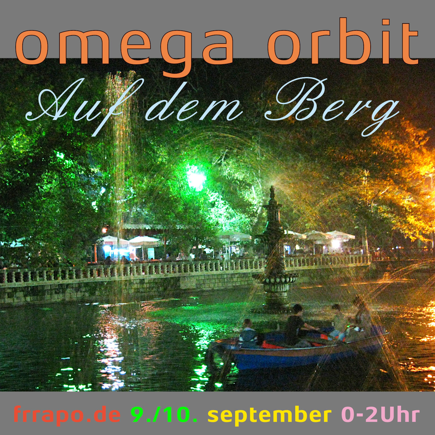 Omega-Orbit – Auf dem Berg – am 09.09. von 00:00 bis 02:00 Uhr